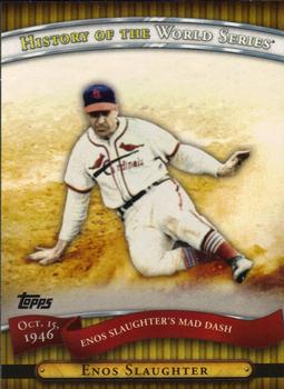 2010 Topps - History of the World Series #HWS8 Enos Slaughter Front